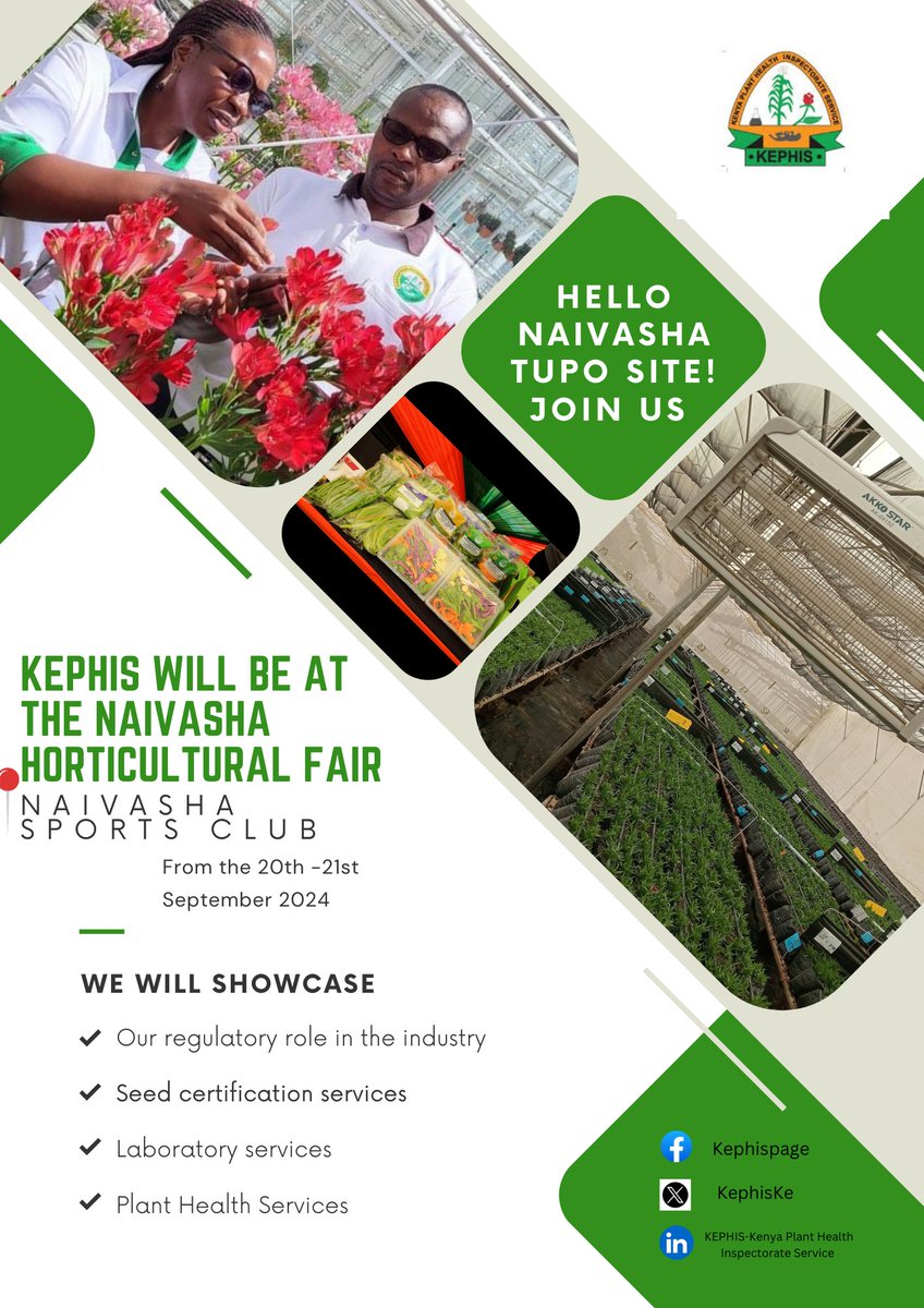 KephisKe's tweet image. @KephisKe will be at the Naivasha Horticultural Fair !

Join us as we discuss the crucial role KEPHIS plays in the Agriculture  industry. 

#PlantHealthOurBusiness 
#Seedcertification 
#foodsecurity 
#laboratoryservices 
#Naivashahorticulturalfair