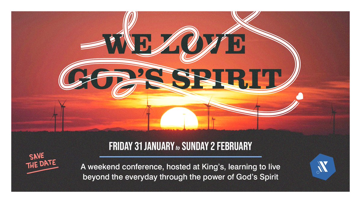 Save the date! At the end of January next year we're planning our very own conference at King's, focusing on the Holy Spirit. So stick the dates in your diary — Friday 31st Jan to Sunday 2nd Feb — and we'll post more details nearer the time.