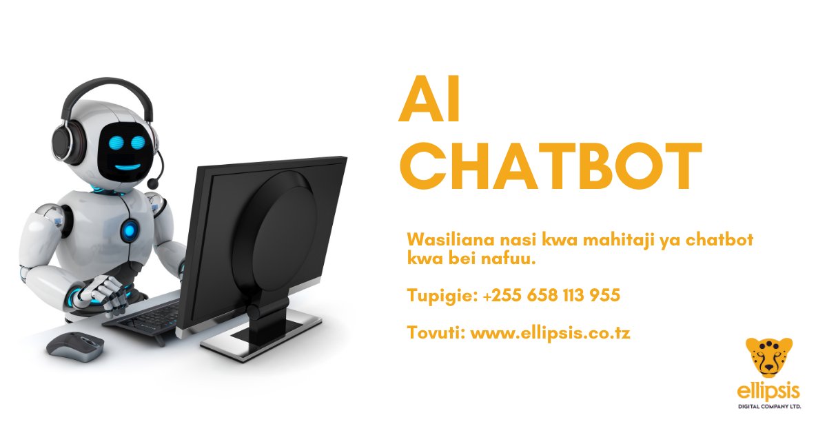 Unahitaji chatbot kwa ajili ya biashara yako? Wasiliana nasi kwa chatbot ya AI kwa bei nafuu!
📞 Tupigie: +255 658 113 955 | 🌐 ellipsis.co.tz
#AIChatbot #EllipsisDigital #Teknolojia #HudumaBora