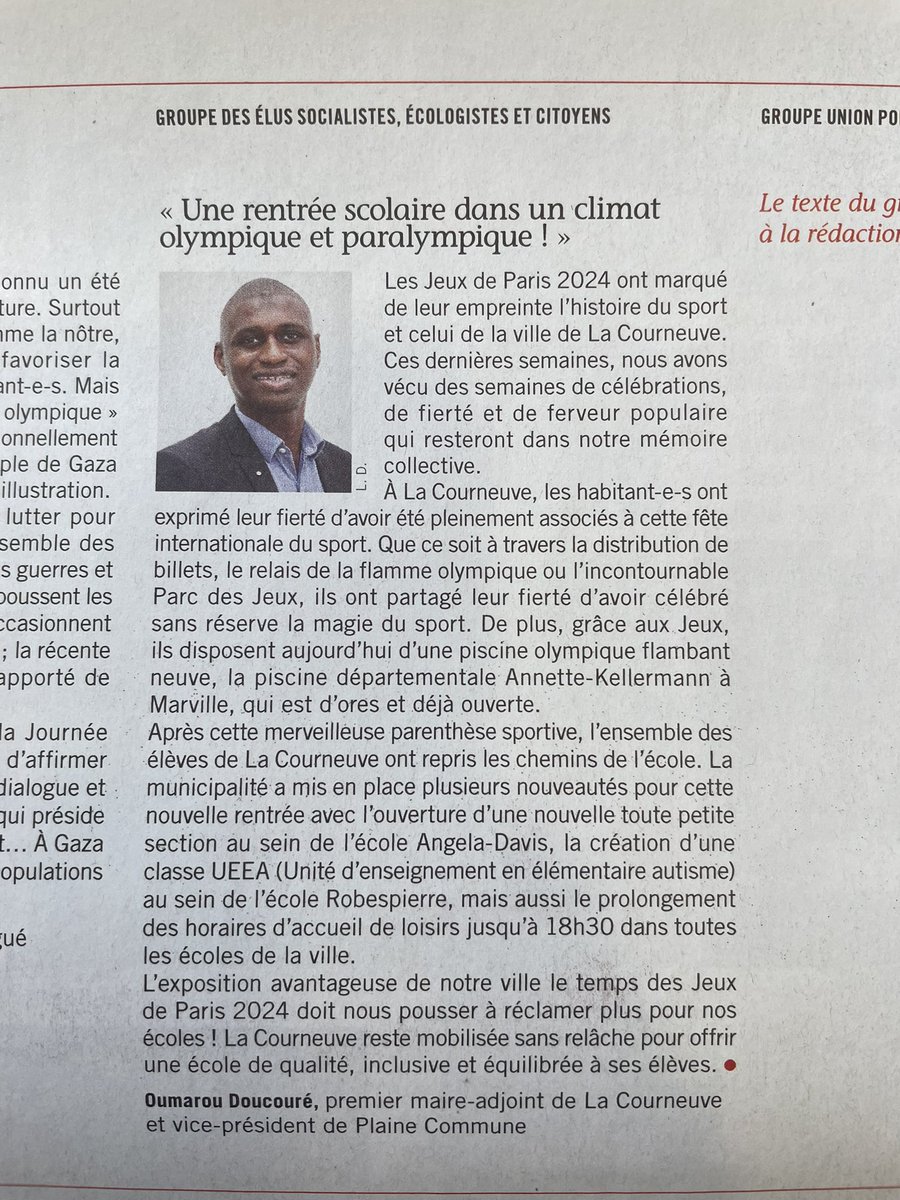 La tribune politique de septembre des élu•es du groupe « Socialistes, écologistes et citoyens » est sortie dans le journal Regards🗞️

<a href="/OumarouDouk/">Oumarou Doucouré</a> dresse le bilan positif des JOP et rappelle l’engagement permanent de la municipalité pour une école de qualité pour toutes et tous.