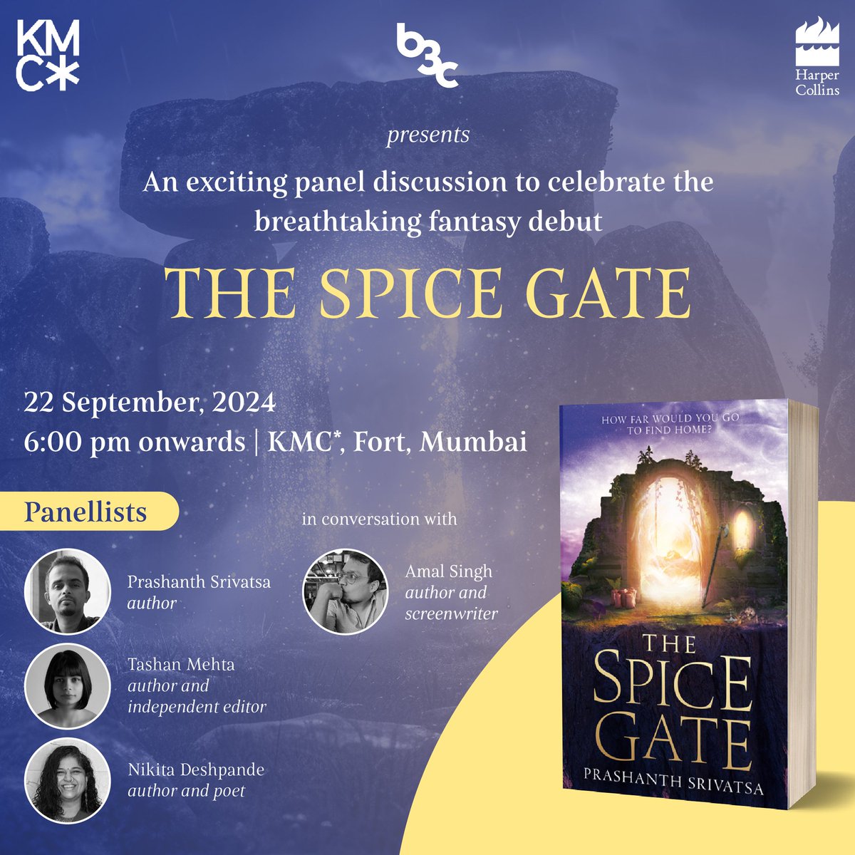 HarperCollinsIN's tweet photo. #Mumbai Readers, join us for an engaging panel discussion to celebrate the brilliant fantasy debut #TheSpiceGate with its author Prashanth Srivatsa (@prashatsa), along with Tashan Mehta (@TashanMehta) and Nikita Deshpande (@deepblueruin), in conversation with Amal Singh (@Jerun_onto).
Date and Venue: 22 September, 6 PM onwards at KMC*, Fort, Mumbai
RSVP Here: https://t.co/GVEEAiV4xP
@BrokeBombay
#READWithHarperCollins