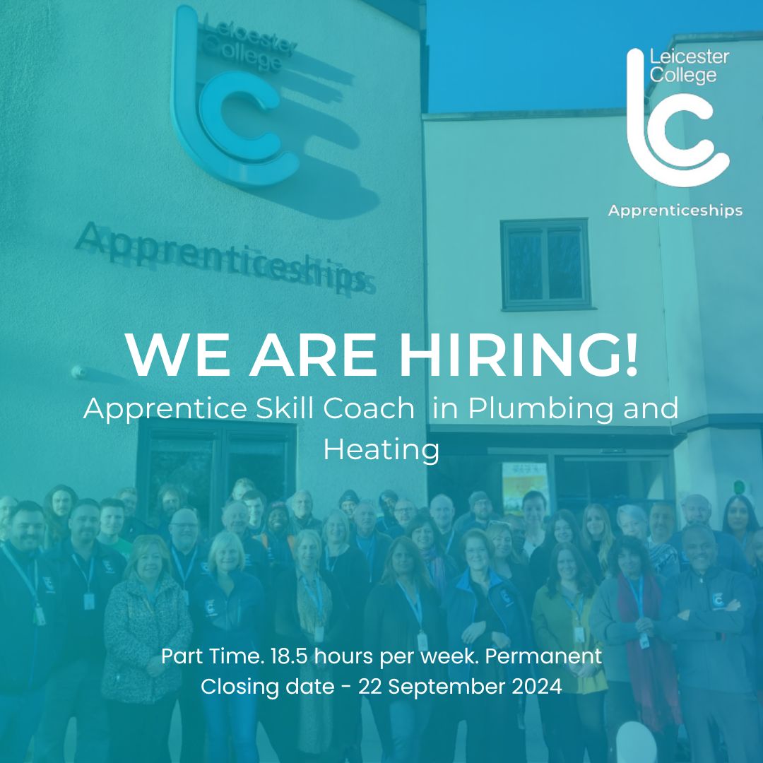 We are hiring! If you have a level 3 plumbing and heating qualification and are interested in supporting our apprentices to pass their apprenticeship, apply today and don't miss out - ow.ly/7eVk50TqNBe
#LeicesterCollege #Apprenticeships #Vacancy #Hiring
