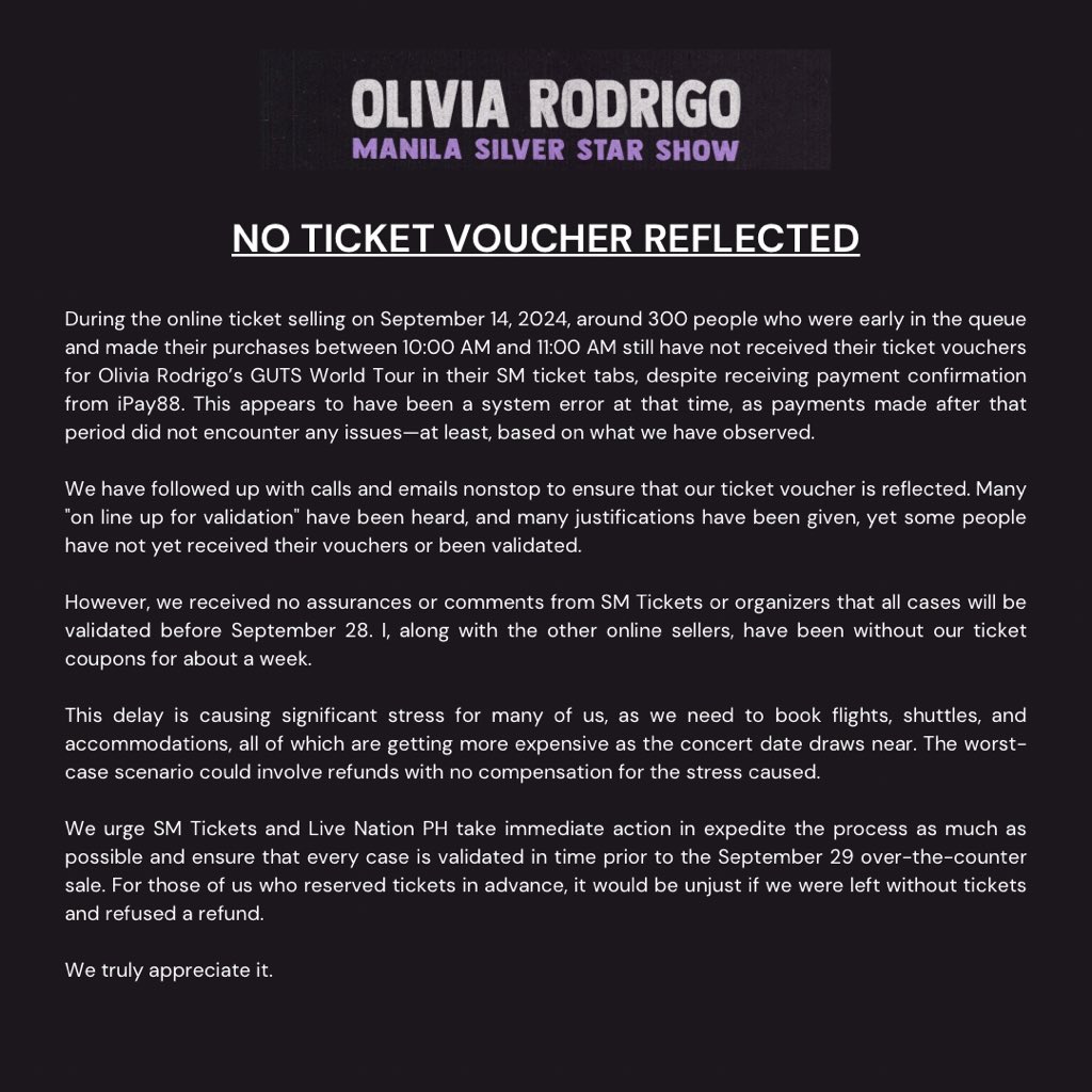 cutetae0ppa's tweet photo. GUTS TOUR IN MANILA SEPT 14 MISSING VOUCHERS STATEMENT

We've been patiently waiting for our ticket vouchers.  I hope you hear us out. Thank you.

@livenationph 
@itsarpee 
@smtickets 
@philconcerts 

#NoToRefund
#GiveOurTicketVouchers
#GutsTourinManila
#OliviaRodrigo https://t.co/lGFjPIkwZK
