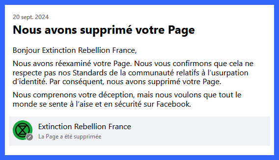 Suppression de la page Facebook Extinction Rebellion France (@xrFrance) sans raison valide.