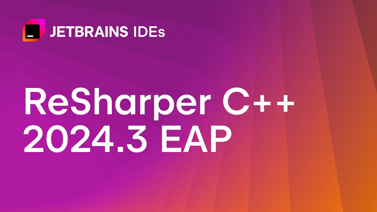 resharper_cpp's tweet image. ReSharper C++ 2024.3 is kicking off its Early Access Program! Try these improvements:
➡️ Move to Folder refactoring for C++.
🆕 Improved C++ language support.
🆙 Improved compatibility with C++ toolchains other than MSVC.
📜 More details at jb.gg/rscpp243eap1