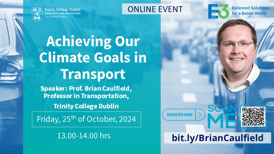 E3, Trinity College Dublin (@e3_trinity) on Twitter photo Join us for an online talk with Prof. <a href="/brian_caulfield/">Brian Caulfield</a> on how Ireland can achieve its ambitious goal of reducing transport emissions by 50% by 2030! Hosted by E3, Trinity College Dublin. 🌍🚗💡
📅 Fri, 25th of October at 13.00-14.00hrs
🔗 Register: bit.ly/BrianCaulfield Join us for an online talk with Prof. <a href="/brian_caulfield/">Brian Caulfield</a> on how Ireland can achieve its ambitious goal of reducing transport emissions by 50% by 2030! Hosted by E3, Trinity College Dublin. 🌍🚗💡
📅 Fri, 25th of October at 13.00-14.00hrs
🔗 Register: bit.ly/BrianCaulfield