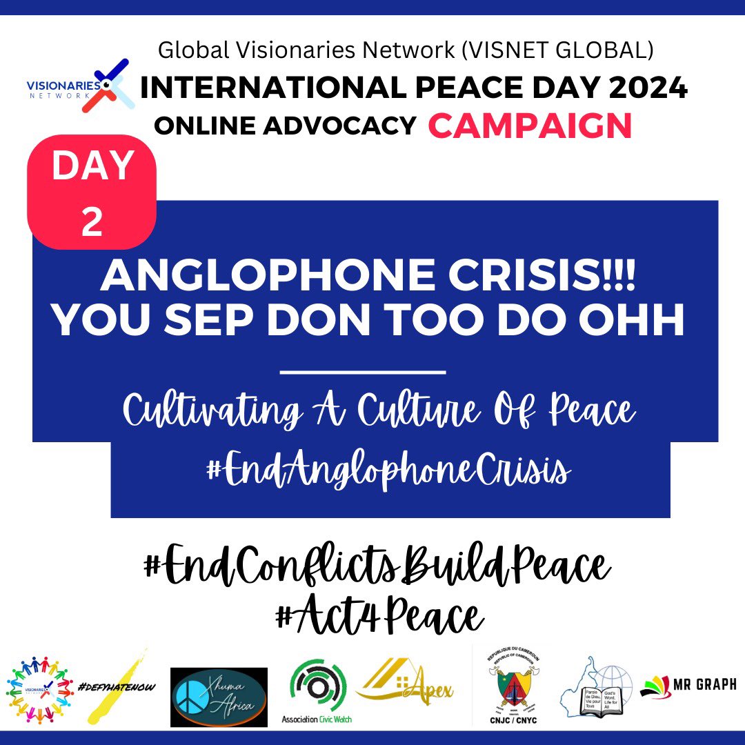 The Anglophone Crisis rocking the Northwest and Southwest Regions of Cameroon has been a Domestic Beast. The Crisis don too do!!!!!

<a href="/GLOBALVISIONAR5/">GLOBAL VISIONARIES NETWORK</a>  @Civicwatch
@defyhatenowWCA <a href="/NkafuPolicyInst/">Nkafu Policy Institute</a> 
#PeaceDay2024 #EndAnglophoneCrisis
#Act4Peace #EndConflictsBuildPeace <a href="/CRTV_web/">CRTVweb</a> <a href="/UN/">United Nations</a>