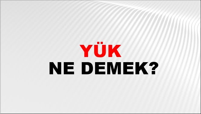 Başlayalım mı ❓
Evet bugünkü yorumlar Yük nedir üzerine olsun❗
TDK anlamıyla başlayalım, YÜK nedir ❓ demeye...
Cevap:Araba, Hayvan Vb.Nin Taşıdığı Şeylerin Hepsi
Bir Şeyin Ağırlığı
Birinin Üzerine Almak Zorunda Kaldığı Ağır Görev
Tedirginlik Veren Şey, Engel
Bir Cismin