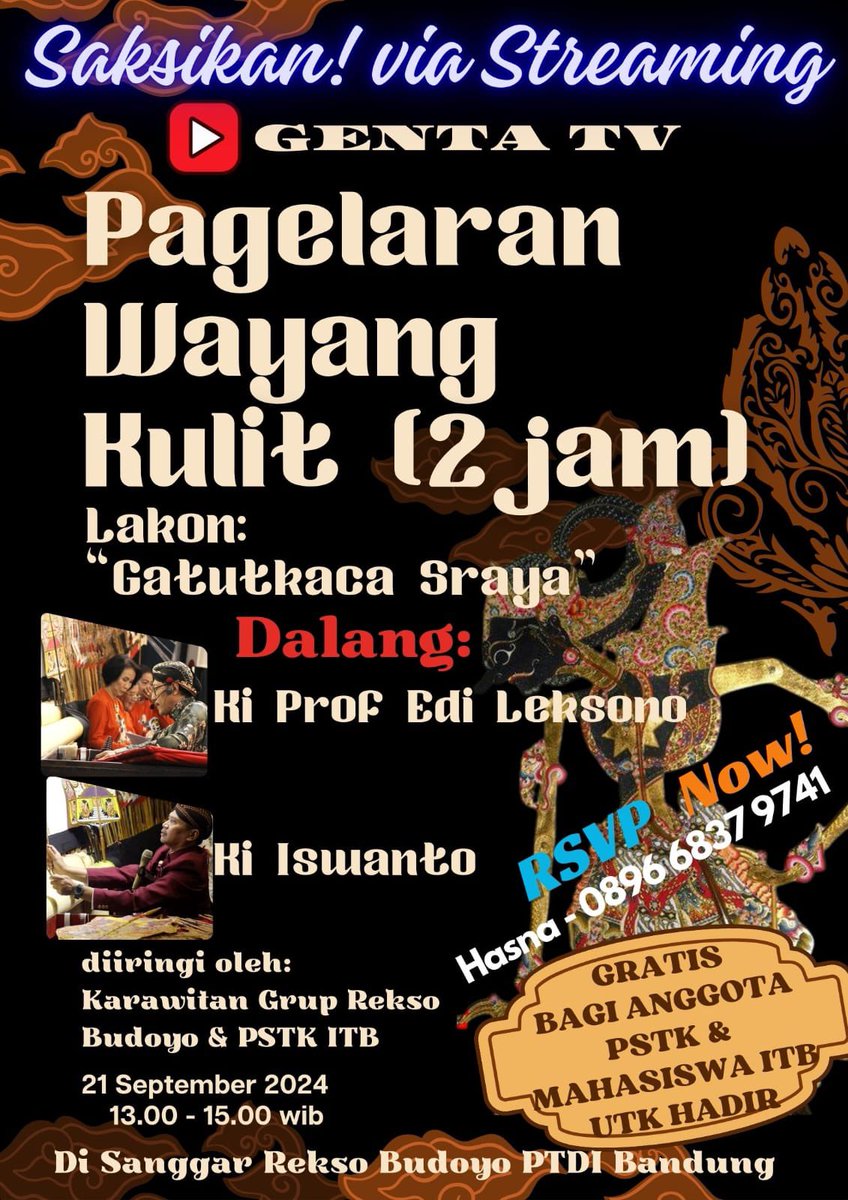 pstkitb's tweet photo. PAGELARAN WAYANG KULIT ⁉️

dapat disaksikan langsung di sanggar rekso budoyo PTDI Bandung dan via streaming di youtube GENTA TV https://t.co/478wshiFhG