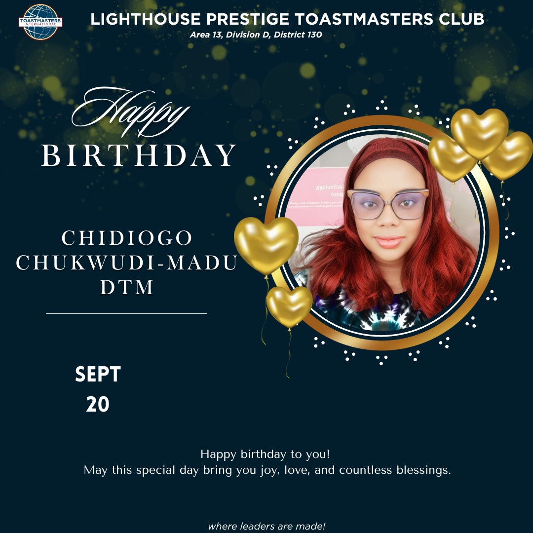 LTPrestigeTM's tweet photo. Happy Birthday to the outstanding DTM Chidi Chukwudi-Madu! 🎉🎂  Your dedication, leadership, and passion for Toastmasters have greatly influenced the club and the entire community. 

Cheers to an amazing new year! Chidi Chukwudi-Madu, DTM 🥂 https://t.co/O4c5eRvTc1