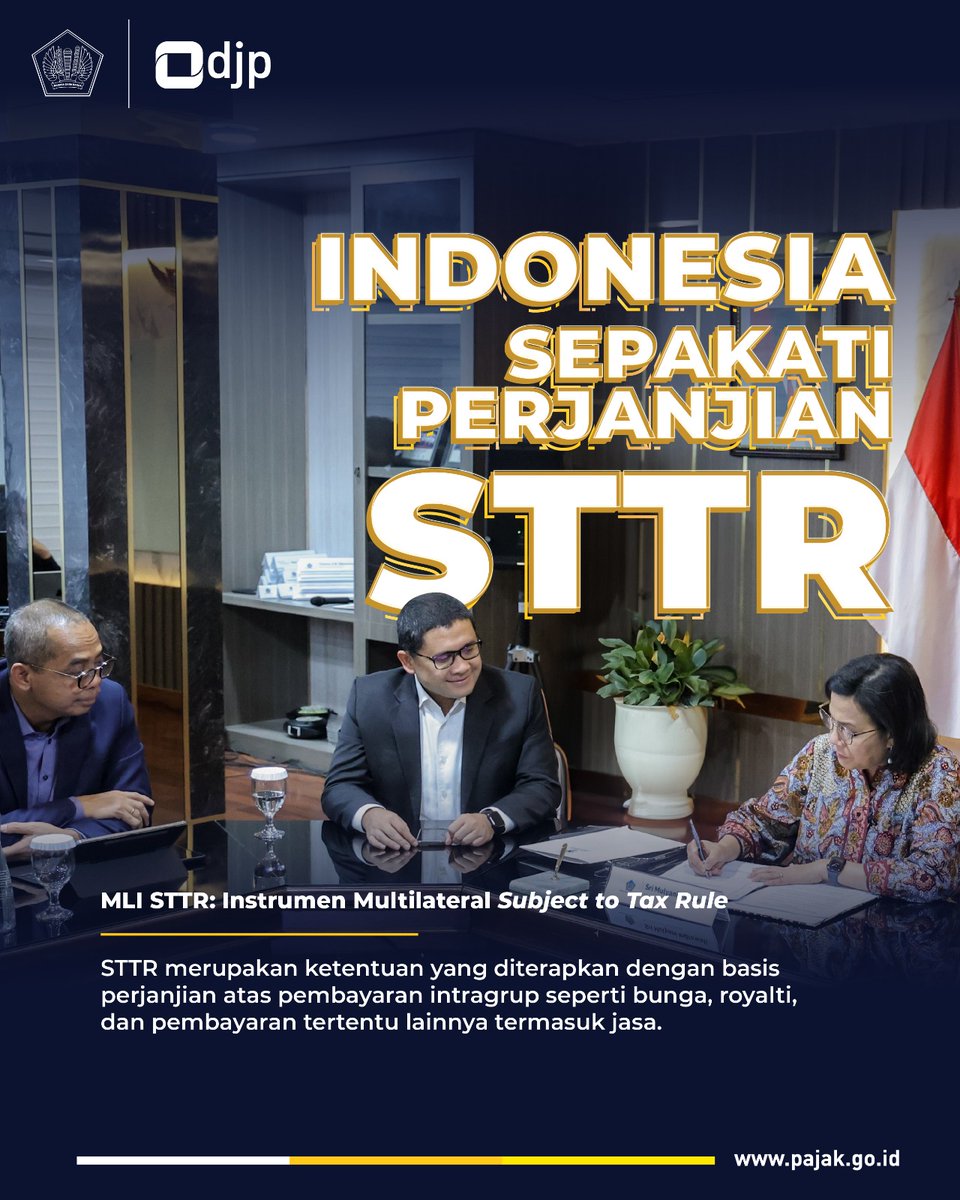 DitjenPajakRI's tweet photo. Menteri Keuangan (Menkeu) Sri Mulyani Indrawati menandatangani Instrumen Multilateral Subject to Tax Rule (MLI STTR) bersama lebih dari 140 perwakilan negara dan yurisdiksi anggota OECD/G20 Inclusive Framework on Base Erosion and Profit Shifting (IF). https://t.co/xzrZtVa6Tb