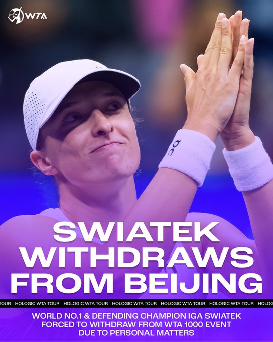 Graphic announcing the withdrawal of World No.1 & defending champion Iga Swiatek from the China Open in Beijing.

Statement: "Due to personal matters, I’m forced to withdraw from the China Open in Beijing. I’m very sorry as I had an amazing time playing and winning this tournament last year and was really looking forward to being back there.

"I know that the fans will experience great tennis there and I’m sorry I won’t be a part of it this time."