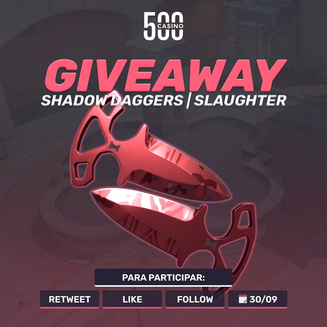 🔥 Giveaway Shadow Daggers | Slaughter 🔥

Para participar:

🔪 Marque 2 amigos
🔪 Curta + RT 
🔪 Siga <a href="/500Casino_BR/">500 Casino BR</a>
 
📅 O sorteio será encerrado no dia 30/09 📅