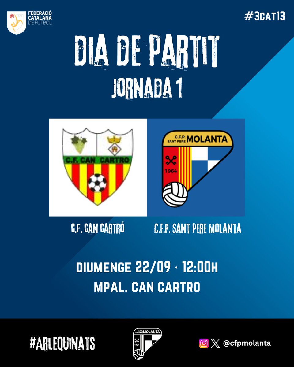 COMENÇA LA LLIGA! 

🆚 C.F. Can Cartró

🗓️ Diumenge 22/09
🕑 12:00h
📌 Camp Mpal. Can Cartró

Us hi esperem a tots per animar-nos! Som-hi Molanta! 💙🤍

#Arlequinats #Molanta #CFPSPM #3cat13