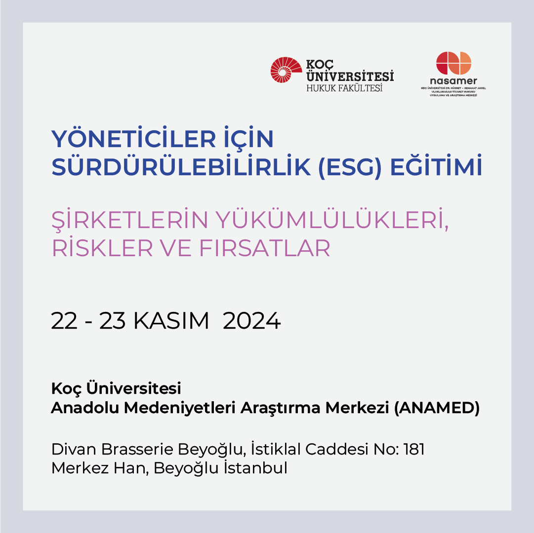 ku_lawschool's tweet photo. Koç Üniversitesi Hukuk Fakültesi tarafından 22-23 Kasım 2024 tarihlerinde “Yöneticiler İçin Sürdürülebilirlik (ESG) Eğitimi: Şirketlerin Yükümlülükleri, Riskler ve Fırsatlar” programı  düzenlenecektir.

Program kontenjanı 25 kişi ile sınırlıdır. https://t.co/2B3eX7Y0d9