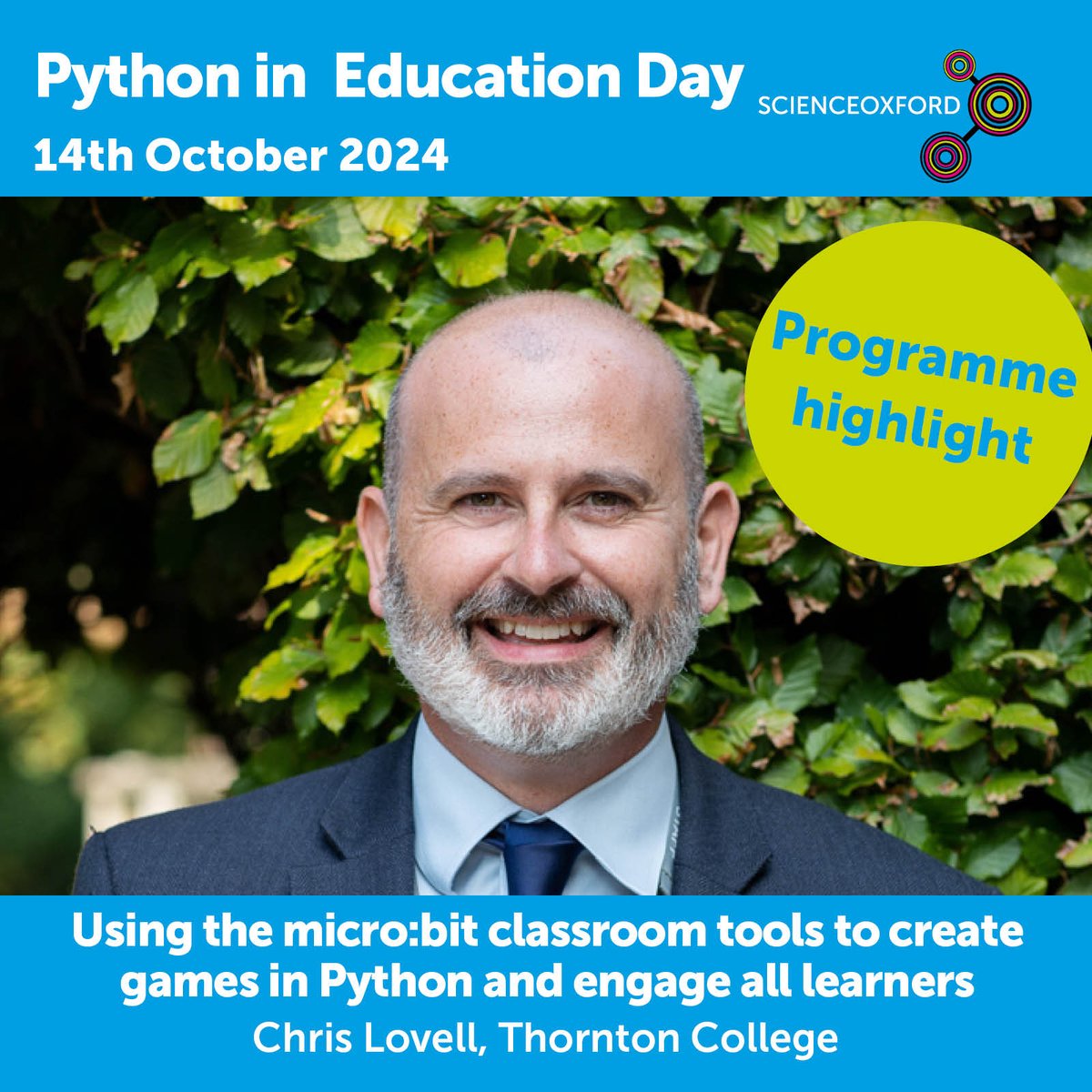 scienceoxford's tweet image. What's on the programme at #PythonInEducation Day? Hear from Chris Lovell @MrLovellComp about how making computer games can engage all learners & get practical tips on using the micro:bit classroom’s accessibility tools to support children with #SEN. scienceoxford.com/python-in-educ…