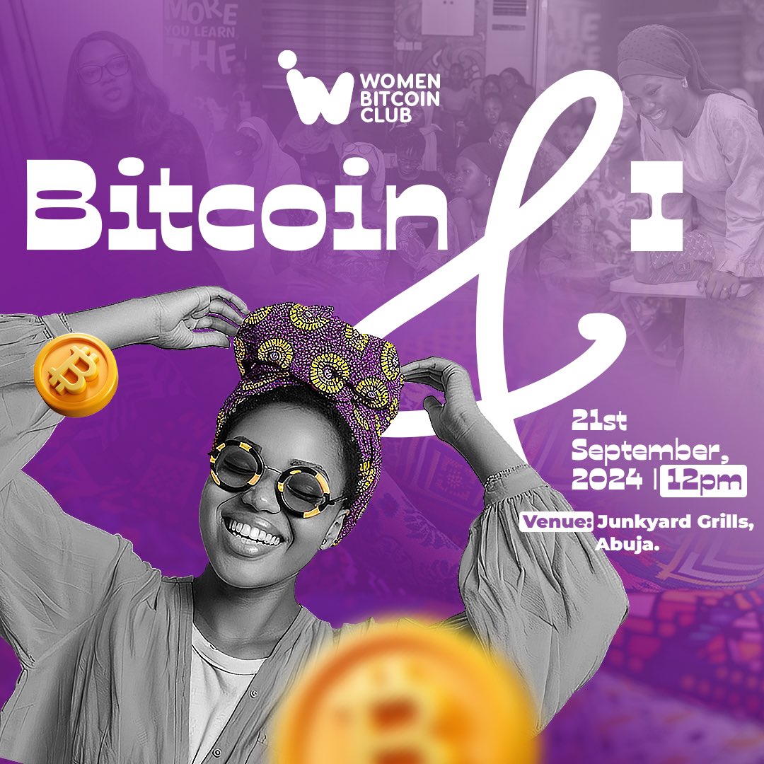 Bitcoin &amp; I⚡️

Women Bitcoin Club will be having her first Bitcoin &amp; I meet up and It will be happening on Saturday, the 21st of September!! 

Come prepared to chill, learn about Bitcoin and hangout with other remarkable ladies!

Share and Join us if you’re in Abuja💃🏼