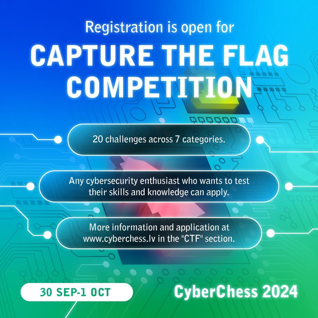 certlv's tweet image. 🌐🦸‍♂️ Registration is open for the online #CaptureTheFlag (CTF) competition! It runs from Sept 30 to Oct 1, with results announced at the #CyberChess2024 conference on Oct 3. Register here: cyberchess.lv under &quot;CTF&quot;. 🏆