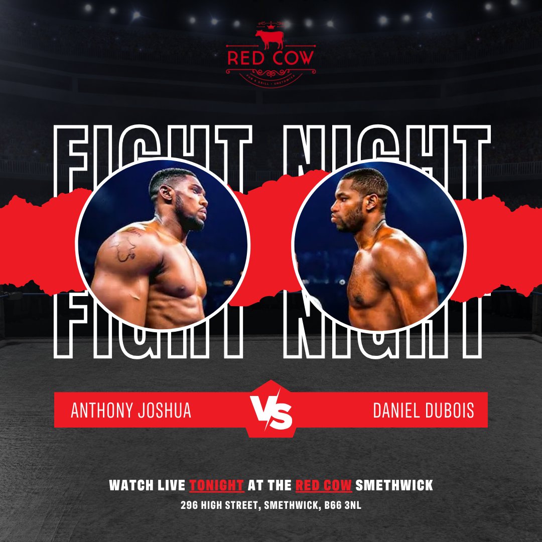 Tonight, Joshua takes on Dubois for the IBF world heavyweight title &amp; we’re bringing you all the action LIVE at Red Cow! With multiple screens, you won’t miss a single punch or knockout! 💥🥊

Last chance to book! Call 0121 558 0272 or click redcowpubandgrill.com/reservations