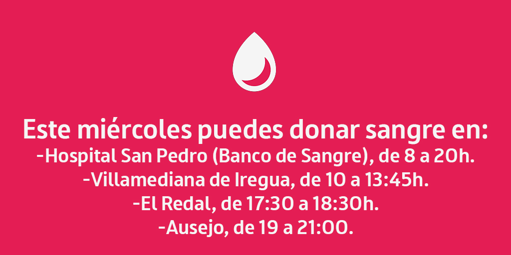 bsangrelarioja's tweet photo. 🗓️ Este miércoles puedes donar sangre en:
🏥#HospitalSanPedro, de 8 a 20h.
🚌#VillamedianaDeIregua, de 10 a 13:45h.
🚌#ElRedal, de 17:30 a 18:30h.
🚌#Ausejo, de 19 a 21h.

✅Dona sangre si te encuentras bien de salud y tienes entre 18 y 65 años
☎️941298494 https://t.co/3YrfmRlmhs