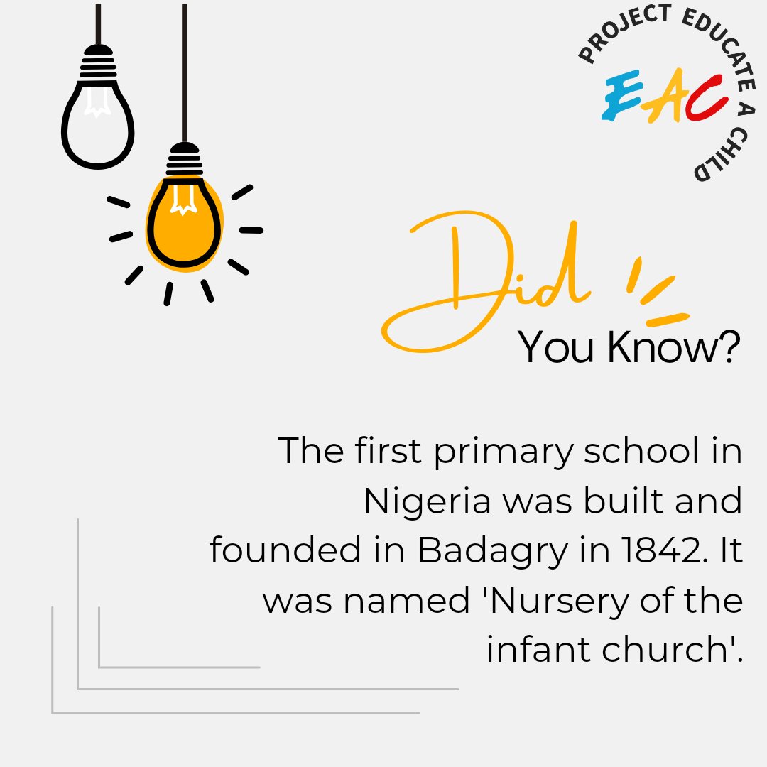 Project_EAC's tweet photo. Did you know? 

The first primary school in Nigeria was established in 1842 in Badagry and was called the 'Nursery of the Infant Church.' 

A milestone moment in our educational history.

#EducationForAll #Keep5000ChildrenInSchool #ProjectEAC https://t.co/1VEdk2T3HN