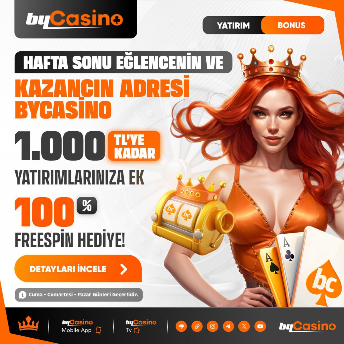 📲cutt.ly/ueEAIwc3

Bycasino'Da Hafta Sonuna Hazır Mıyız ❓

😮 HAFTA SONUNA ÖZEL YATIRIMINIZA EK

%100 FREESPİN 
🤑 Yatırıma Ek %100 Bonus Kodu: BYCHAFTASONU

🤑 Minimum 100 TL  Maximum 1.000 TL Yatırımlarınız İçin Geçerlidir.