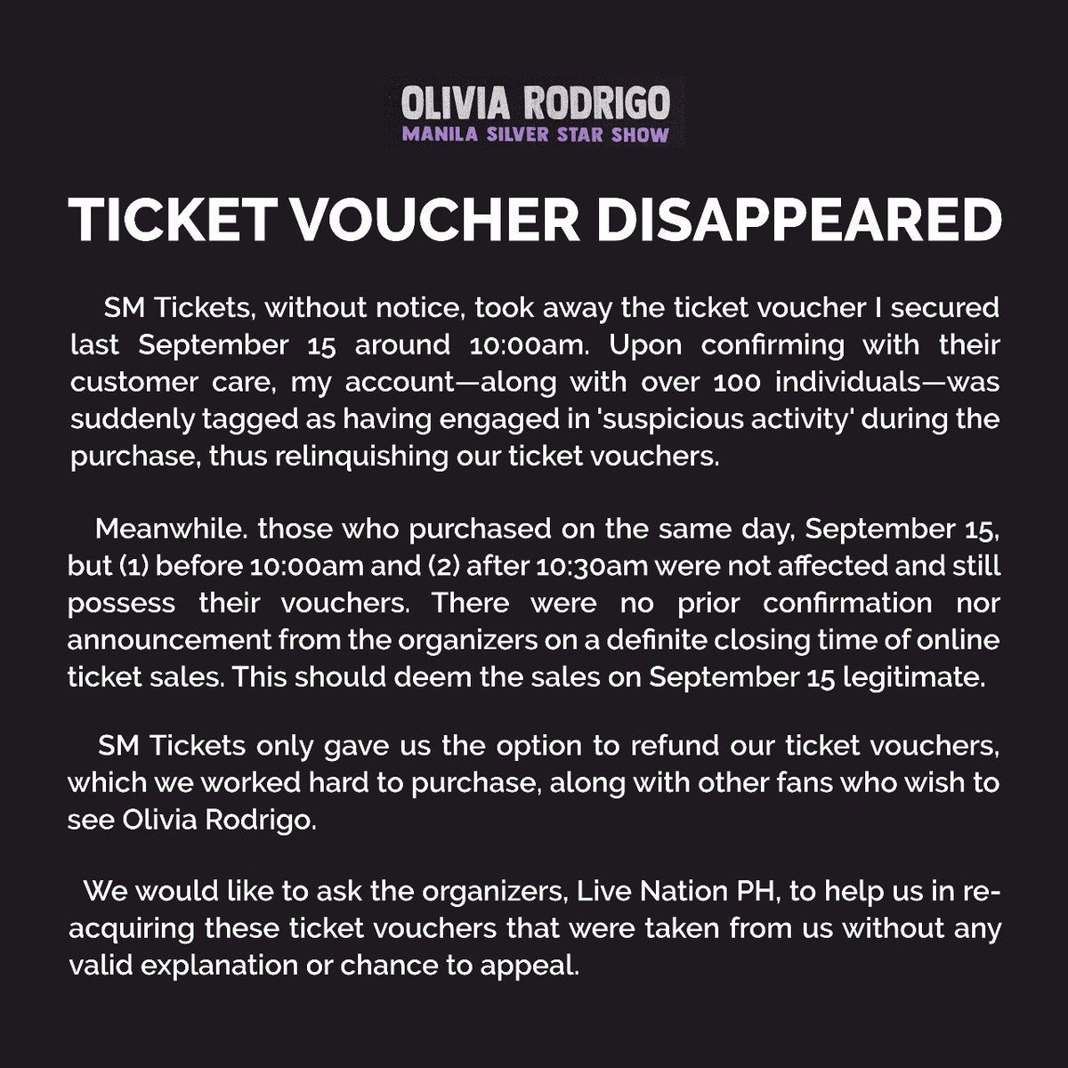 Your flawed system is not our fault! Give us back our tickets! 

<a href="/smtickets/">SM Tickets</a> 
<a href="/livenationph/">Live Nation PH</a> 
<a href="/philconcerts/">Philippine Concerts</a> 
<a href="/itsarpee/">Rhiza Pascua</a> 

#IbalikAngVouchers
#NoToRefund
#GutsTourInManila
#OliviaRodrigo 
 #GutsTourInManila