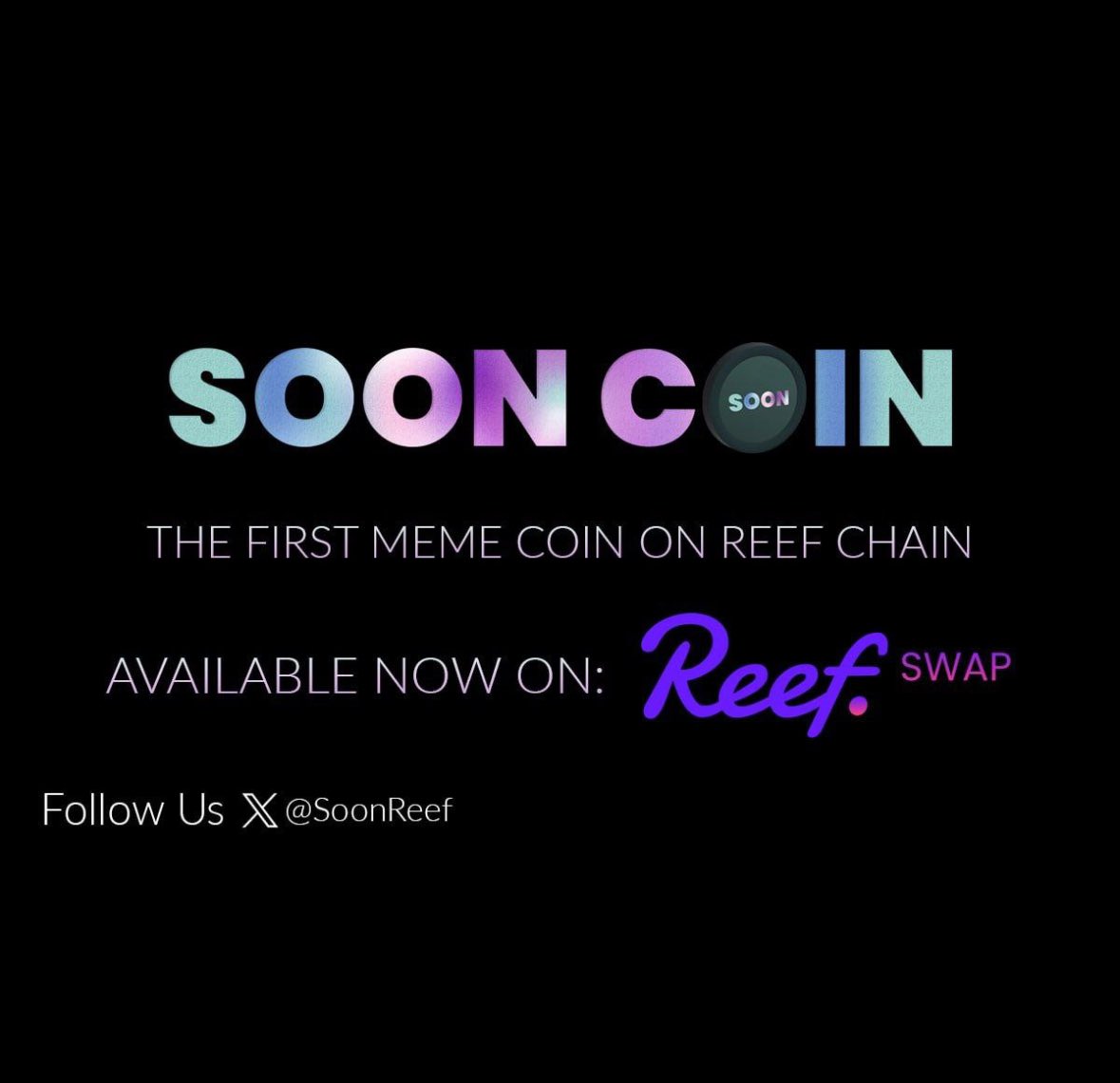 Soon Coin - First Meme Coin on Reef Chain! 🚀🌔

Don't miss out! 

Every blockchain has its mascot meme coin, and Soon Coin is the first and biggest meme coin on <a href="/Reef_Chain/">🐠 Reef</a>

Follow Soon Coin: 📈
X: x.com/SoonReef 
Telegram: t.me/sooncoinreef

#SoonCoin #Reef $Reef