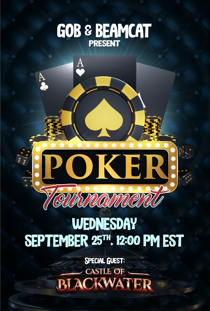 🔥 GOB x Beamcat Weekly Poker Tournament 🔥

We’re excited to announce that the Castle of Blackwater team will be joining us next week as special guests! NFTs and $COBE are up for grabs for the top 3 players, so sharpen your skills and bring your best!

🗓 Date: Wednesday,