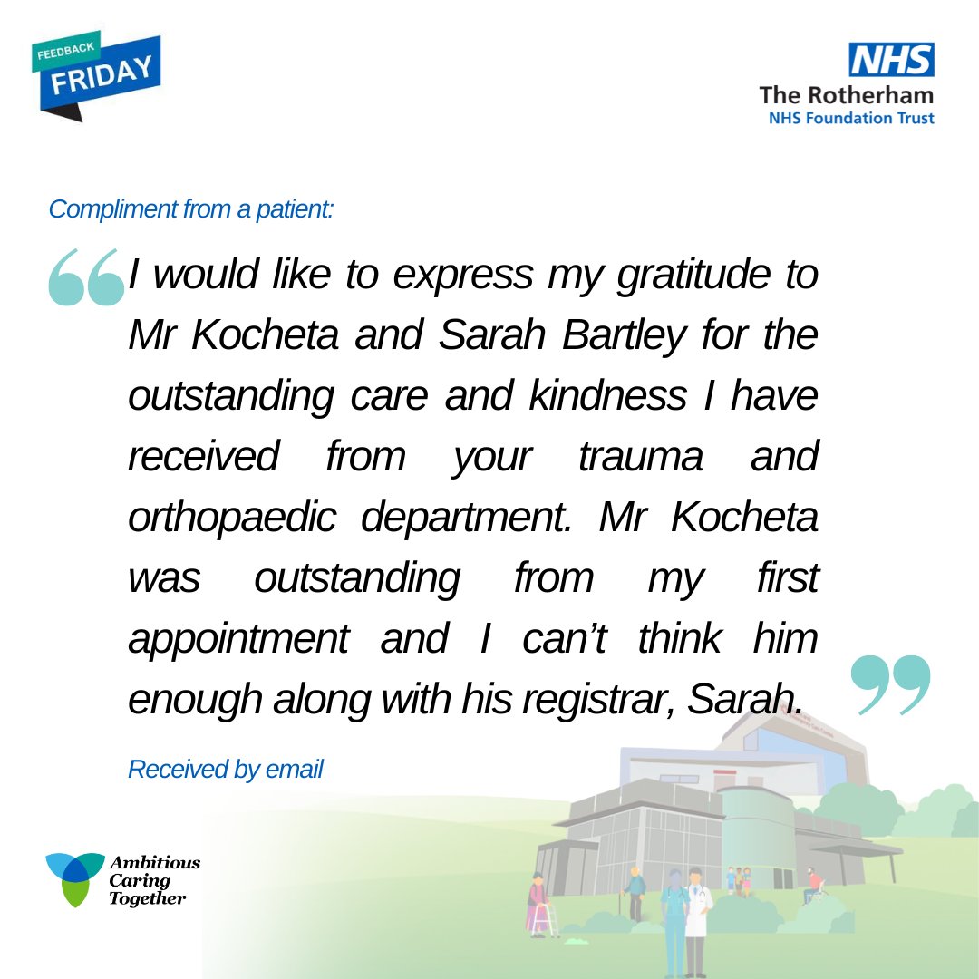 We've received a lovely compliment from a patient about the care they received in our Orthopaedic department. Thank you for your feedback! #TRFT #FeedbackFriday