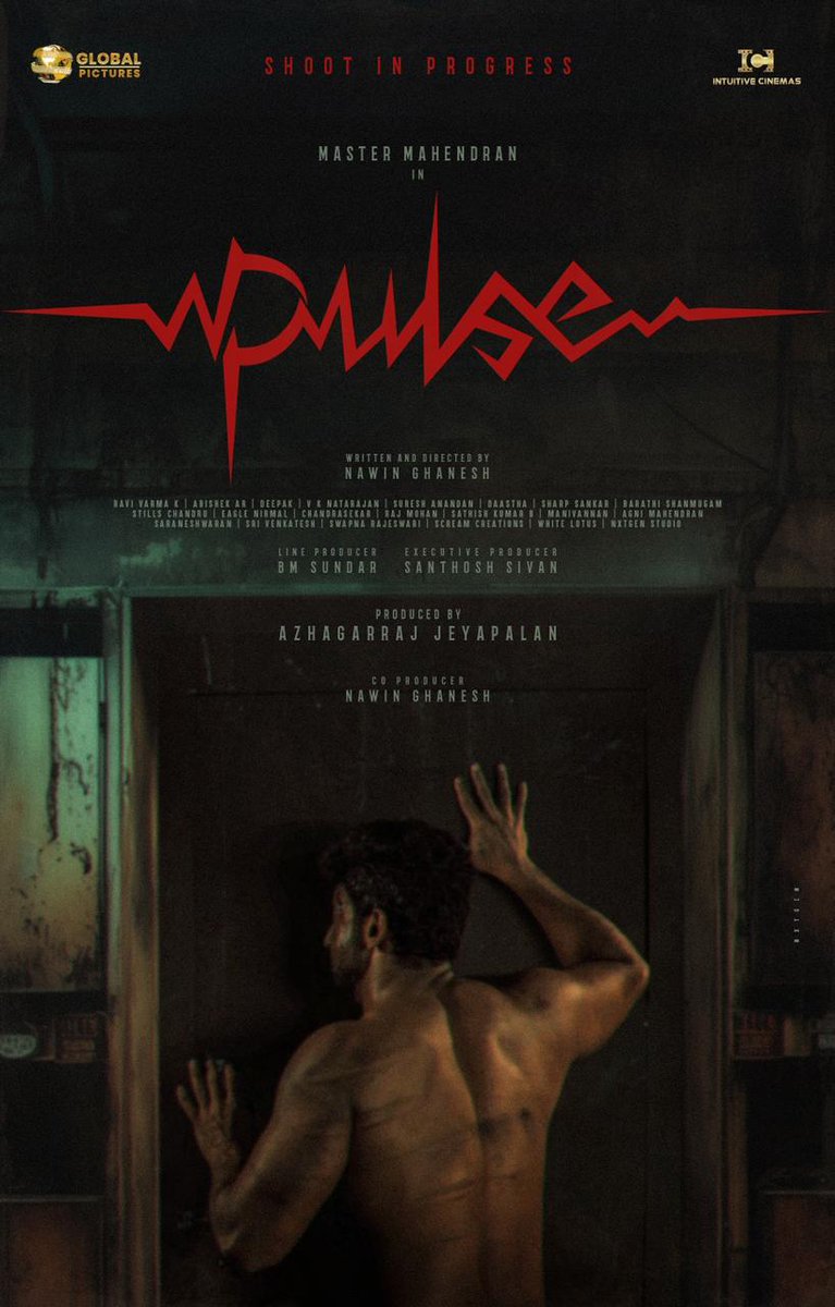 #PULSE First Look🔥

Stars : Master Mahendran 
Direction : Nawin Ghanesh (Debut)

Theatrical Release Soon!!