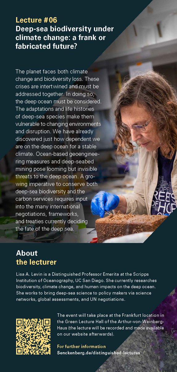 📢 Next in our #DistinguishedLectureSeries, we are excited to welcome <a href="/LlevinAnn/">Lisa Ann Levin</a>, Professor <a href="/Scripps_Ocean/">Scripps Institution of Oceanography</a>, who will talk about #deepsea #biodiversity under climate change. 
Join us on September 24, 2 pm in the Green Lecture Hall <a href="/Senckenberg/">SENCKENBERG</a> #Frankfurt! 👉sgn.one/ed0