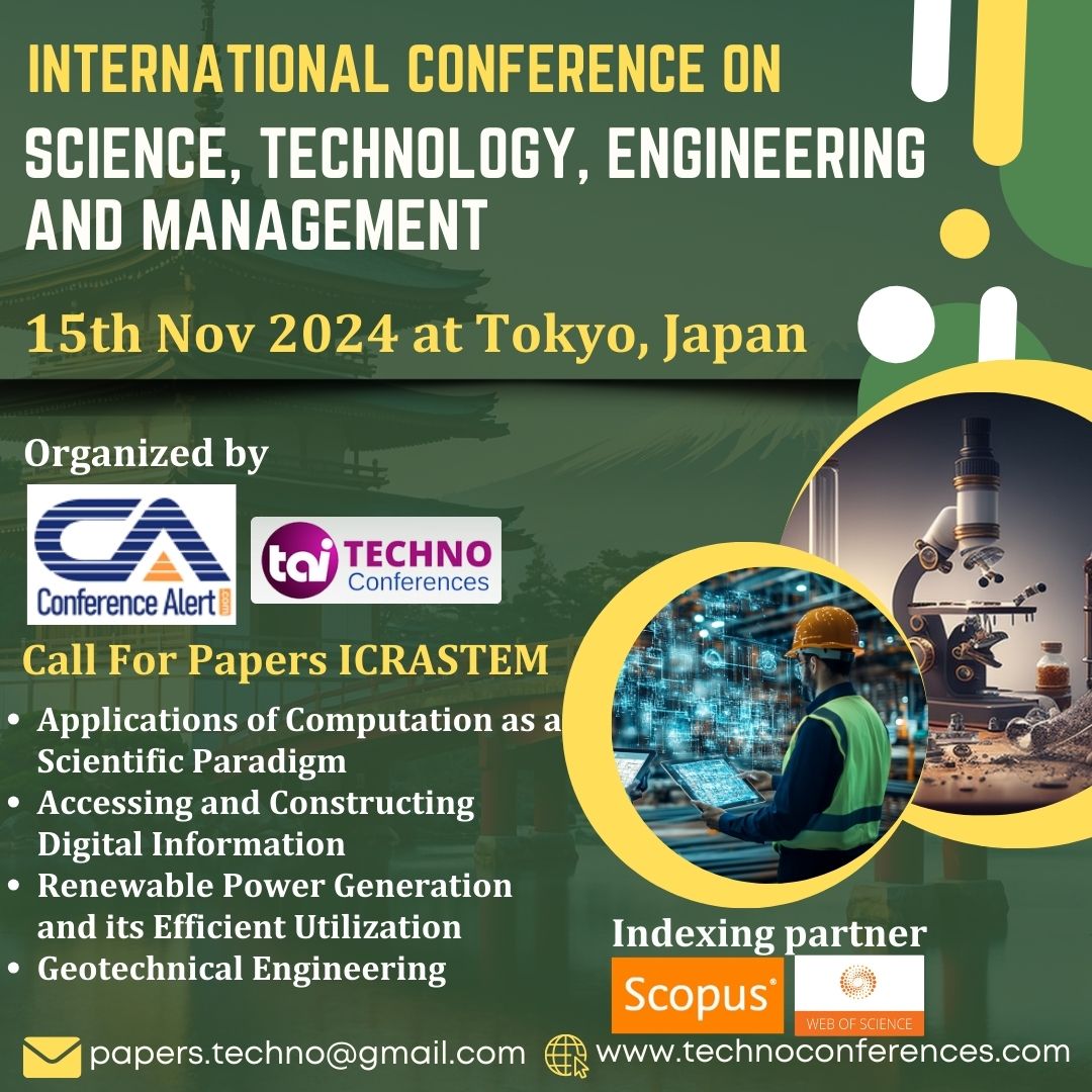 Conf_Alert_Com's tweet image. International Conference on Science,Technology, Engineering, and Management (ICRASTEM) 

Registration Link:- technoconferences.com/.../ICRASTEM/r…

#conferencealert #technoconferences  #scienceconference #TechnologyConference #engineeringconference #managementconference #Tokyoconference #Japan