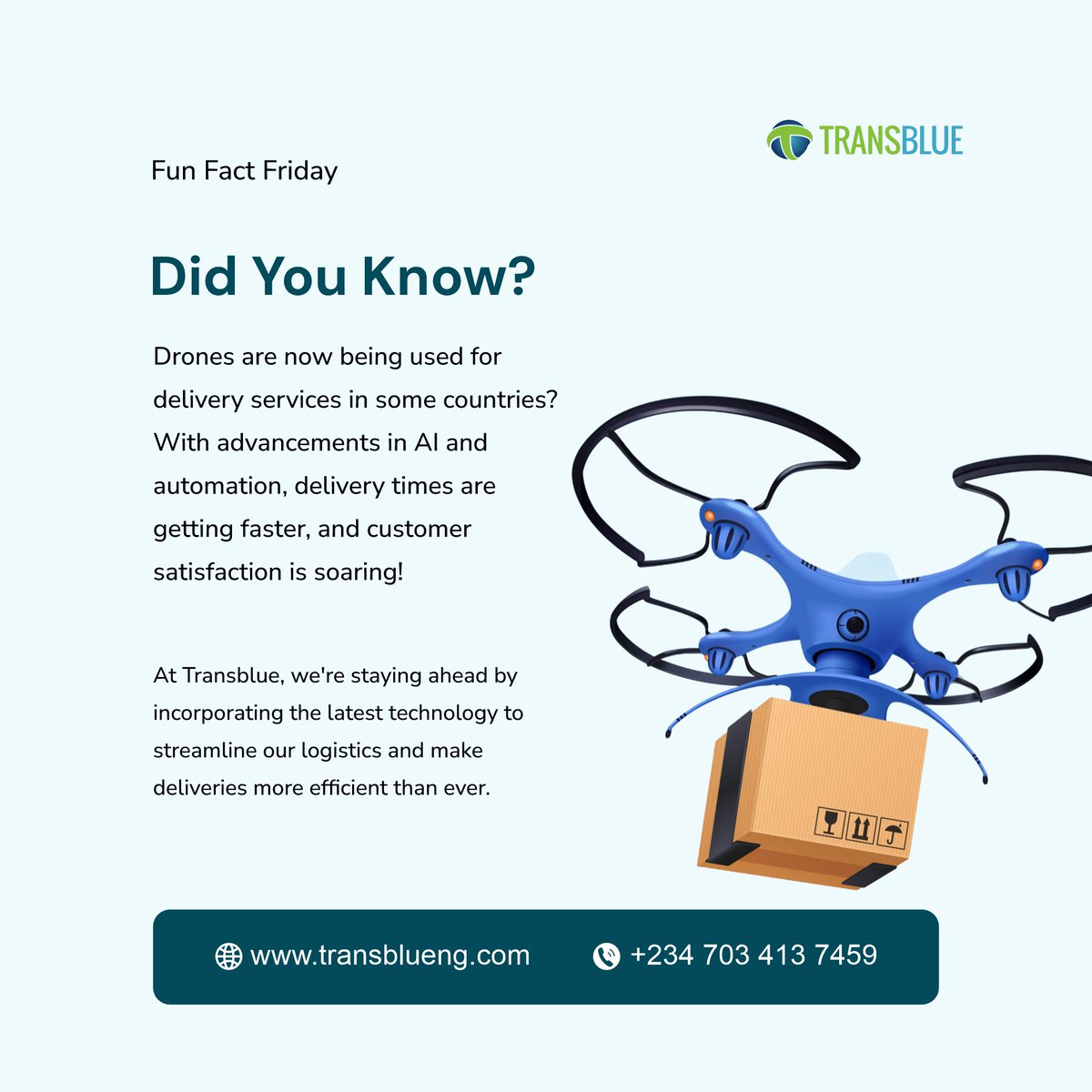 transblueng's tweet image. Stay tuned for more updates!
#FunFactFriday #TechInLogistics #DeliveryRevolution #Transblue #Innovation