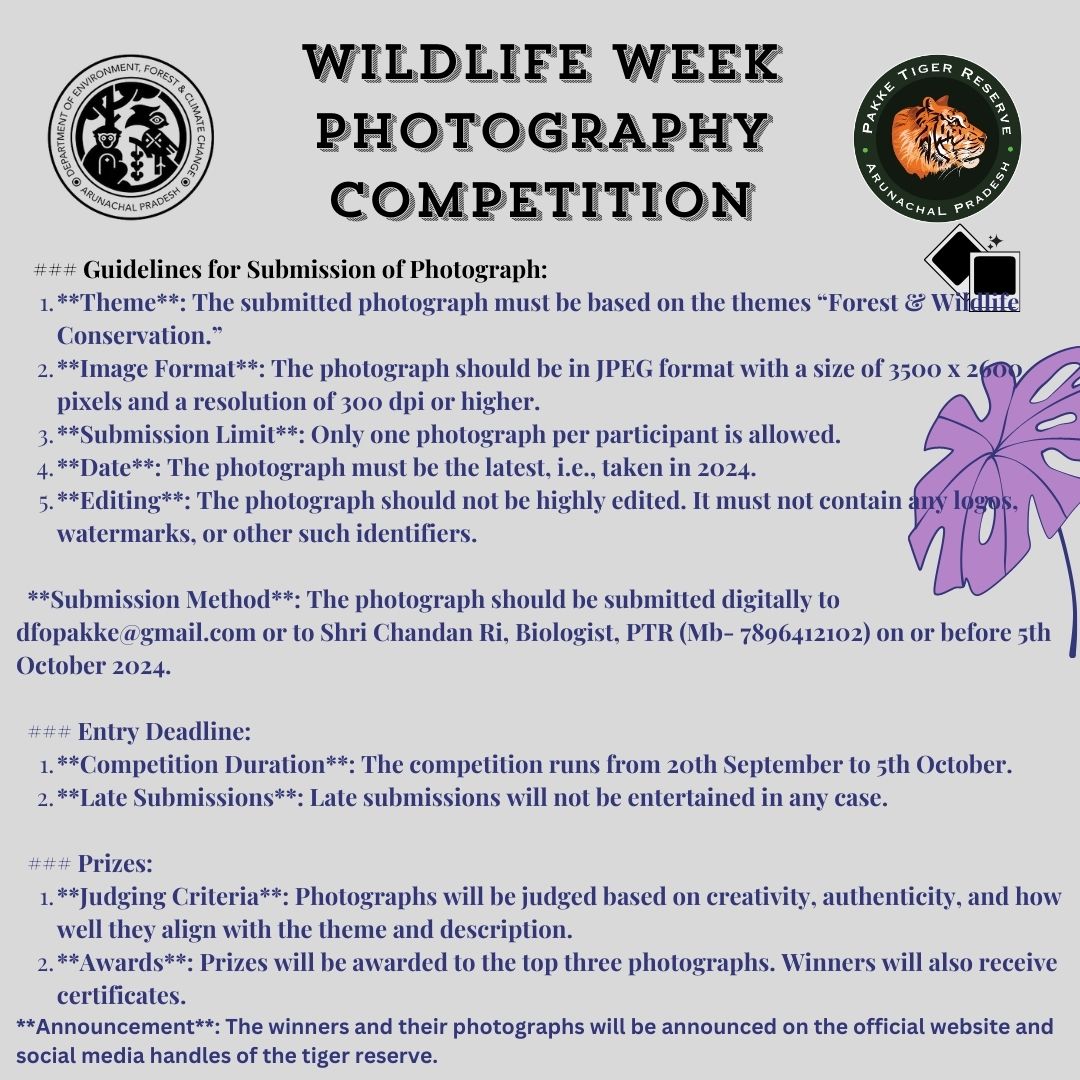 PAKKE TIGER RESERVE (@pakke_tiger) on Twitter photo 📷Pakke Tiger Reserve is organizing a Online Photography Competition on the occasion of National Wildlife Week (2-8 Oct). Get ready to discover the untamed through your lens & win prizes📸 🐯🐅🐘
<a href="/ntca_india/">National Tiger Conservation Authority</a> <a href="/moefcc/">MoEF&CC</a> <a href="/MyGovArunachal/">MyGov Arunachal Pradesh</a> <a href="/ArunForests/">Dept. of Environment, Forest & Climate Change, AP</a> <a href="/wti_org_india/">Wildlife Trust of India</a> <a href="/ncfindia/">Nature Conservation Foundation</a> 📷Pakke Tiger Reserve is organizing a Online Photography Competition on the occasion of National Wildlife Week (2-8 Oct). Get ready to discover the untamed through your lens & win prizes📸 🐯🐅🐘
<a href="/ntca_india/">National Tiger Conservation Authority</a> <a href="/moefcc/">MoEF&CC</a> <a href="/MyGovArunachal/">MyGov Arunachal Pradesh</a> <a href="/ArunForests/">Dept. of Environment, Forest & Climate Change, AP</a> <a href="/wti_org_india/">Wildlife Trust of India</a> <a href="/ncfindia/">Nature Conservation Foundation</a>