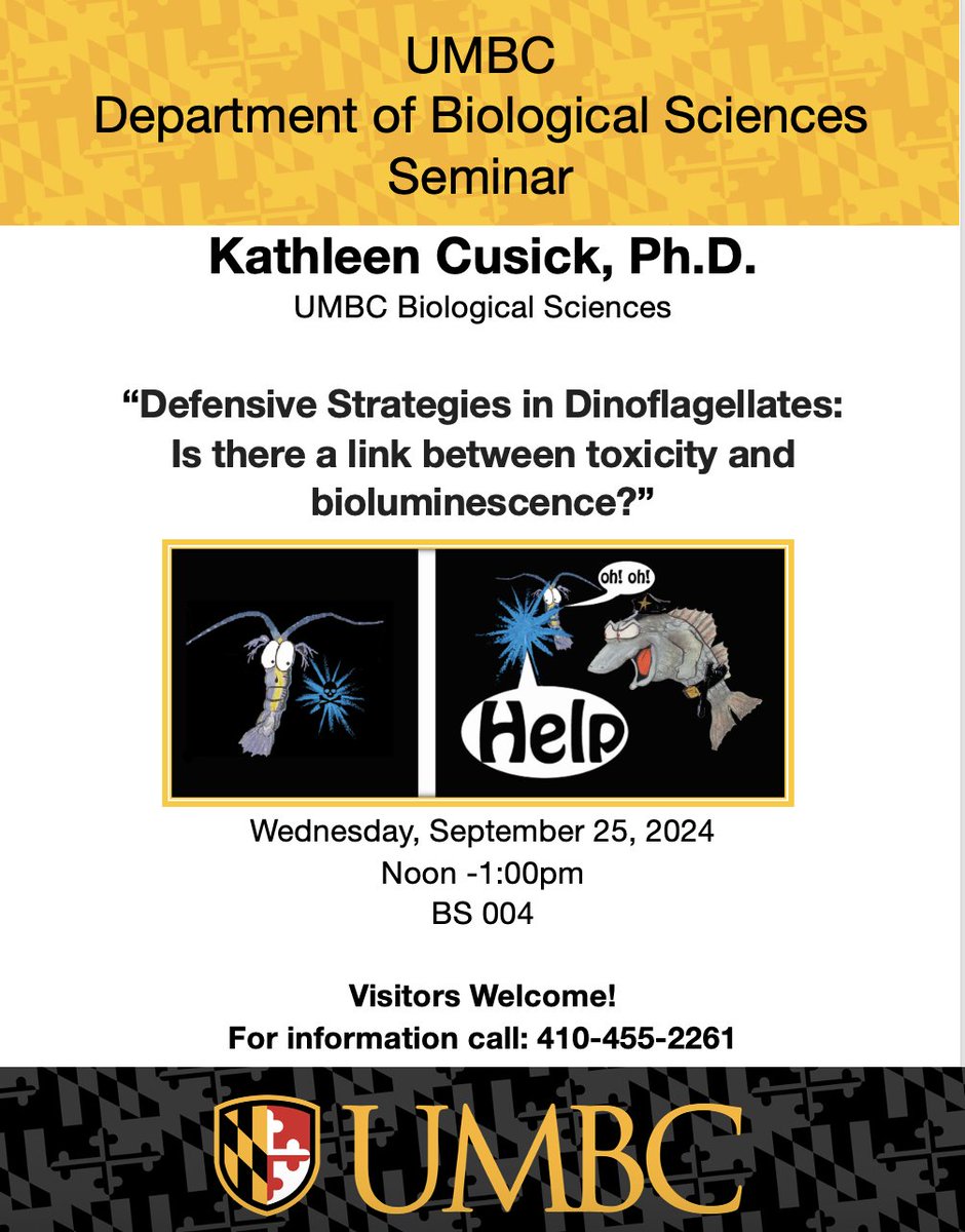 Please join the Department of Biological Sciences,  in BS 004 for a seminar given by Dr. Kathleen Cusick #UMBC #UMBCbiology #biology #science #bioscience #retrievernation #genetics #physiology #phagehunters #DrosophilaNeuro #cellmigration #biomedical #CNMS #STEM #WomenInSTEM