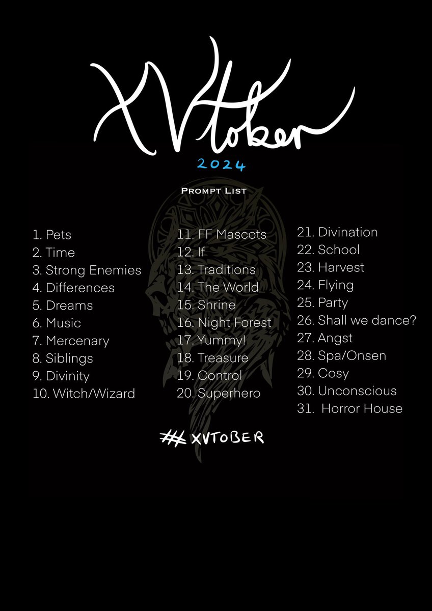 He6o's tweet image. The #xvtober prompt list for 2024 is here! Feel free to plan and make sure to use the tag throughout the month of October!

And thank you so much to @kuukyoseijou for the Japanese translation! 😘