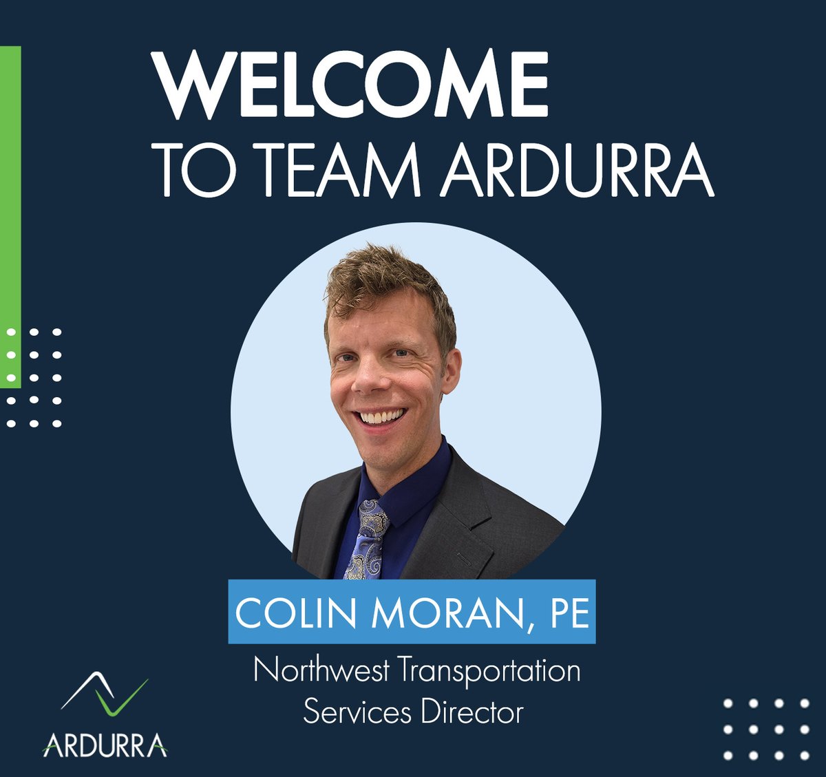 #Ardurra is excited to welcome Colin Moran as our new Transportation Services Director for the Northwest region. 

Welcome to #TeamArdurra, Colin!
