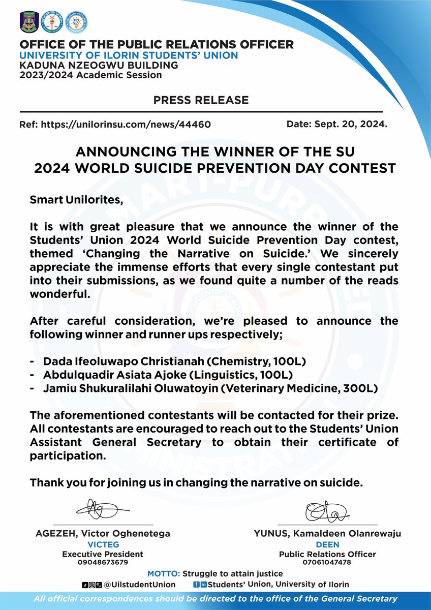 UilStudentUnion's tweet image. unilorinsu.com/news/44460

STUDENTS' UNION
KADUNA NZEOGWU BUILDING
UNIVERSITY OF ILORIN
2023/2024 ACADEMIC SESSION

PRESS RELEASE

20/09/2024
05:55PM

ANNOUNCING THE WINNER OF THE SU 2024 WORLD SUICIDE PREVENTION DAY CONTEST

Smart Unilorites,

It is with great pleasure that we…