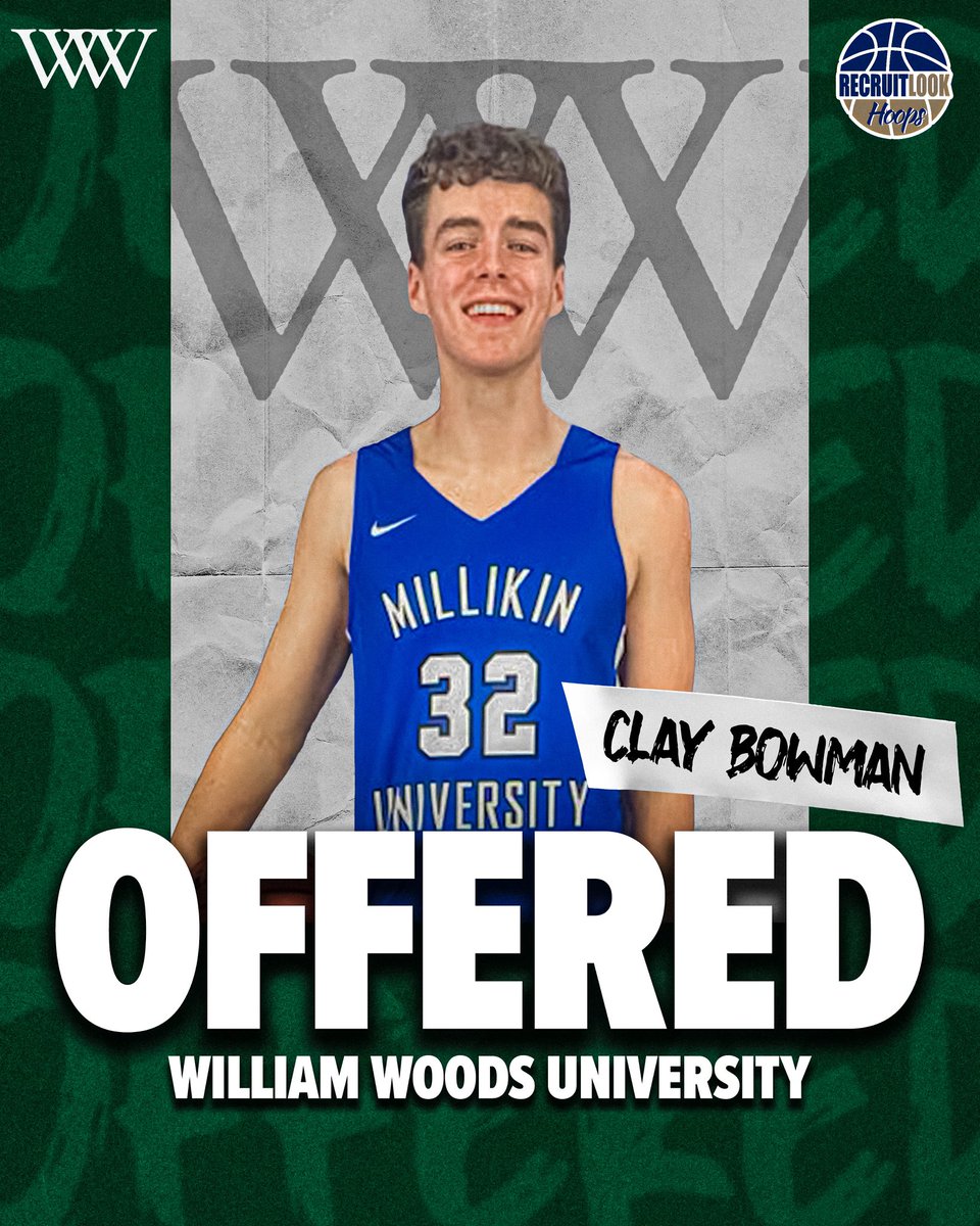 2025 Fort Zumwalt - Clay Bowman adds latest offer from William Woods University #RLHoops