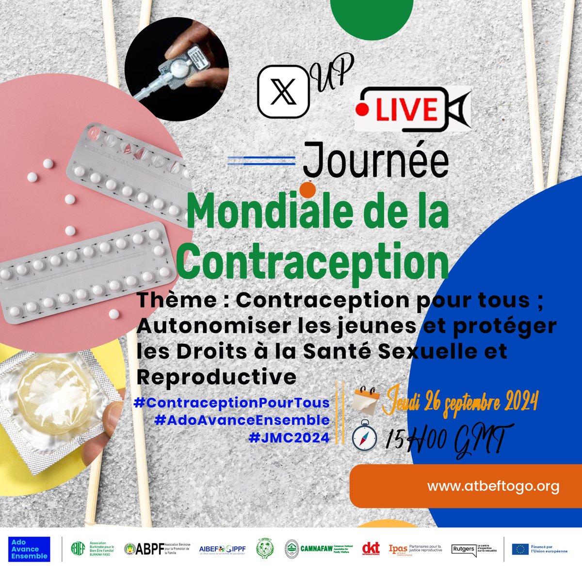 makiliwè tchalim (@theotchalim) on Twitter photo Retrouvons-nous ce 26 septembre 2024 pour un échange.
Thème:
Contraception pour tous: autonomiser les jeunes et protéger les droits à la santé sexuelle et reproductive. @
<a href="/acteduc/">ACTION EDUCATION</a> <a href="/AFD_France/">Agence Française de #Développement (AFD) 🇫🇷 🇪🇺</a>
<a href="/IPPFAR/">IPPFAR</a> #Togo #CADEJ
#ContraceptionPourTous
#AdoAvanceEnsemble
#JMC2024 Retrouvons-nous ce 26 septembre 2024 pour un échange.
Thème:
Contraception pour tous: autonomiser les jeunes et protéger les droits à la santé sexuelle et reproductive. @
<a href="/acteduc/">ACTION EDUCATION</a> <a href="/AFD_France/">Agence Française de #Développement (AFD) 🇫🇷 🇪🇺</a>
<a href="/IPPFAR/">IPPFAR</a> #Togo #CADEJ
#ContraceptionPourTous
#AdoAvanceEnsemble
#JMC2024