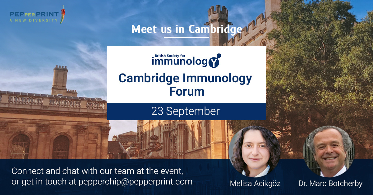 We're kicking off our UK roadshow next week at the Cambridge Immunology Forum! Connect with our team to learn more about how we can support your research with our PEPperCHIP® Platform Technology. Hope to see you there!