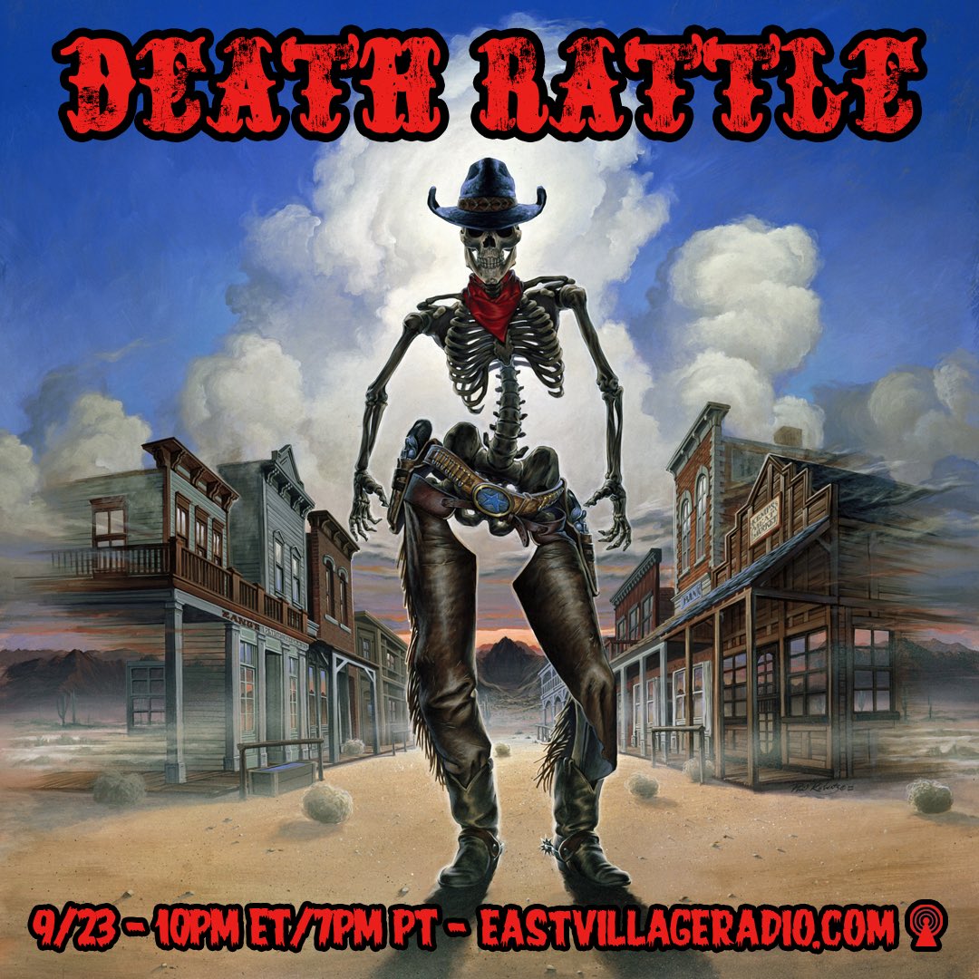 The Good, the Bad, and the Satanic… 

New episode of DEATH RATTLE airs this Monday, September 23rd, at 10pm ET / 7pm PT - Only on <a href="/EVRadio/">East Village Radio</a>🤠 

FEATURING:
<a href="/VHS_HORROR/">VHS</a>, <a href="/peelingfleshok/">peelingflesh</a>, <a href="/Fulcicult/">Fulci</a>, <a href="/gonemage/">Garry B. (SALLOW MOTH)</a>, and MORE!!!