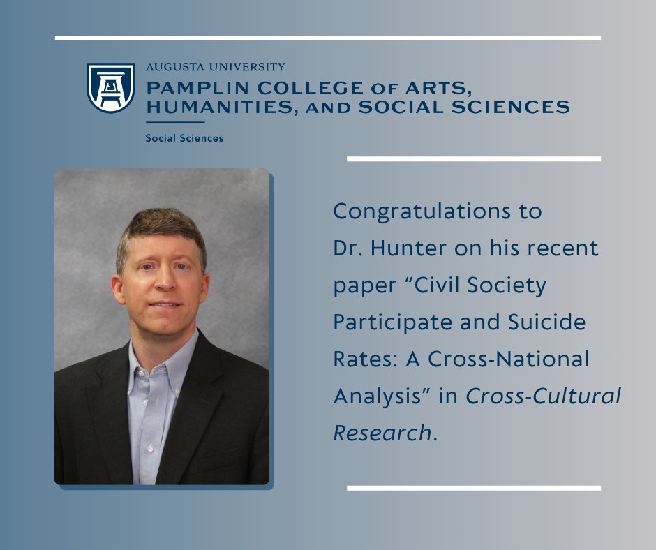 Please join us in congratulating Dr. Hunter on his recent paper!

To read the full article follow the link below:
journals.sagepub.com/eprint/U5HP3QQ…

#SocSci #SocialSciences #AugustaUniversity