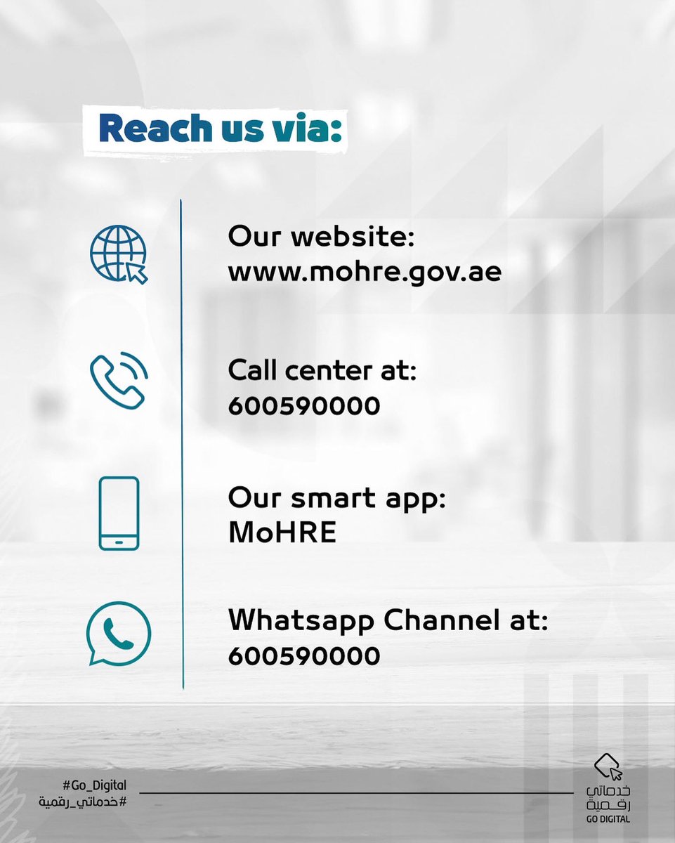 MOHRE_UAE's tweet photo. Our team is ready to assist you with any inquiries regarding our services. Reach us via the mentioned channels, and attach supporting documents to your application.

For more info, visit the link https://t.co/F76NO7Cbvw

#MoHRE
#Services #UAE
#ProactiveUAE
#GoDigital #GXExperience