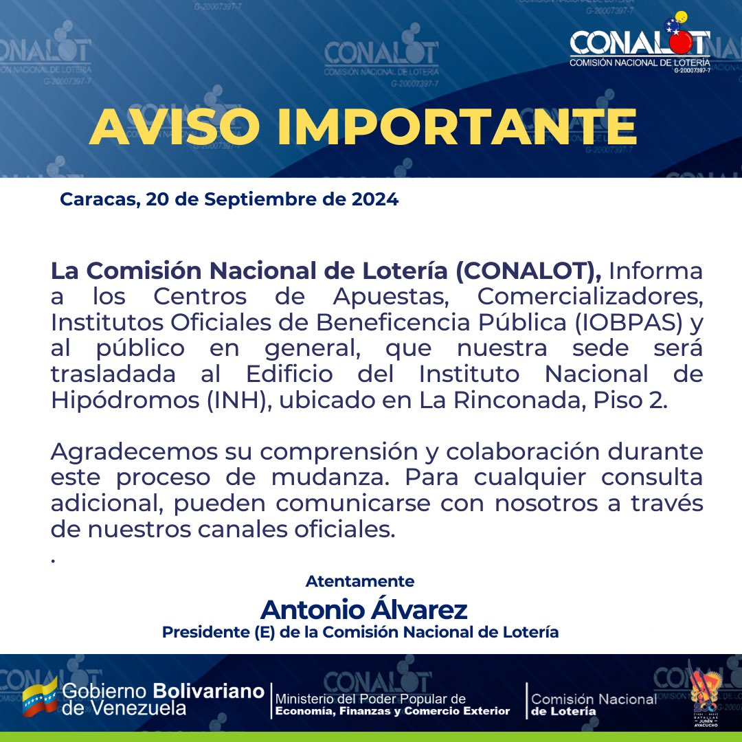📢 #atención || La Comisión Nacional de Lotería (CONALOT), Informa que nuestra sede será trasladada al Edificio del Instituto Nacional de Hipódromos (INH), ubicado en La Rinconada, Piso 2.