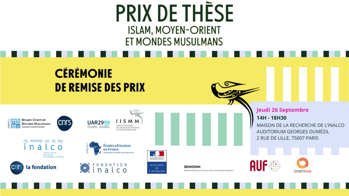 FondationInalco's tweet image. La Fondation Inalco est honorée d’être partenaire de la onzième édition des Prix de thèses « Islam, Moyen-Orient et mondes musulmans » (IMOMM)
Entrée libre
📅 Jeudi 26 septembre
🕐 14h - 18h30
📍 Auditorium, Maison de la Recherche de l’Inalco - 2, rue de Lille, Paris 7