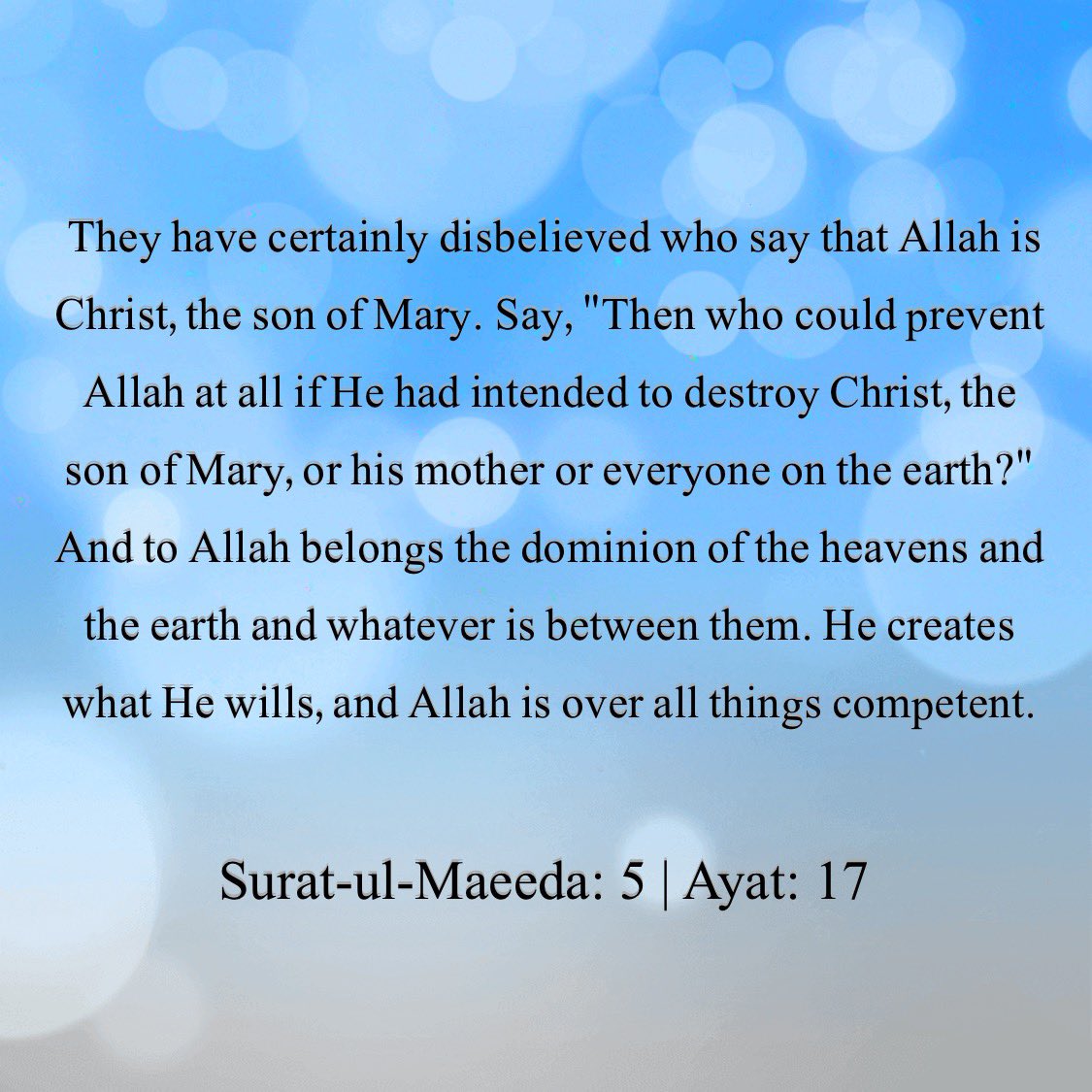 Chapter 5, Verse 17
#Quran 📖 #islam #Islamophobia #humanrights
#Bible #Torah #Talmud 📚#Judaism #Jew
#Atheist #Atheism #LGBT
#Agnostic #Agnosticismc
#Quote #Quotes
#Christianity #Christian 
#Buddhism #Buddhist #Sikhism 
#Zionism #Zionists #Zion