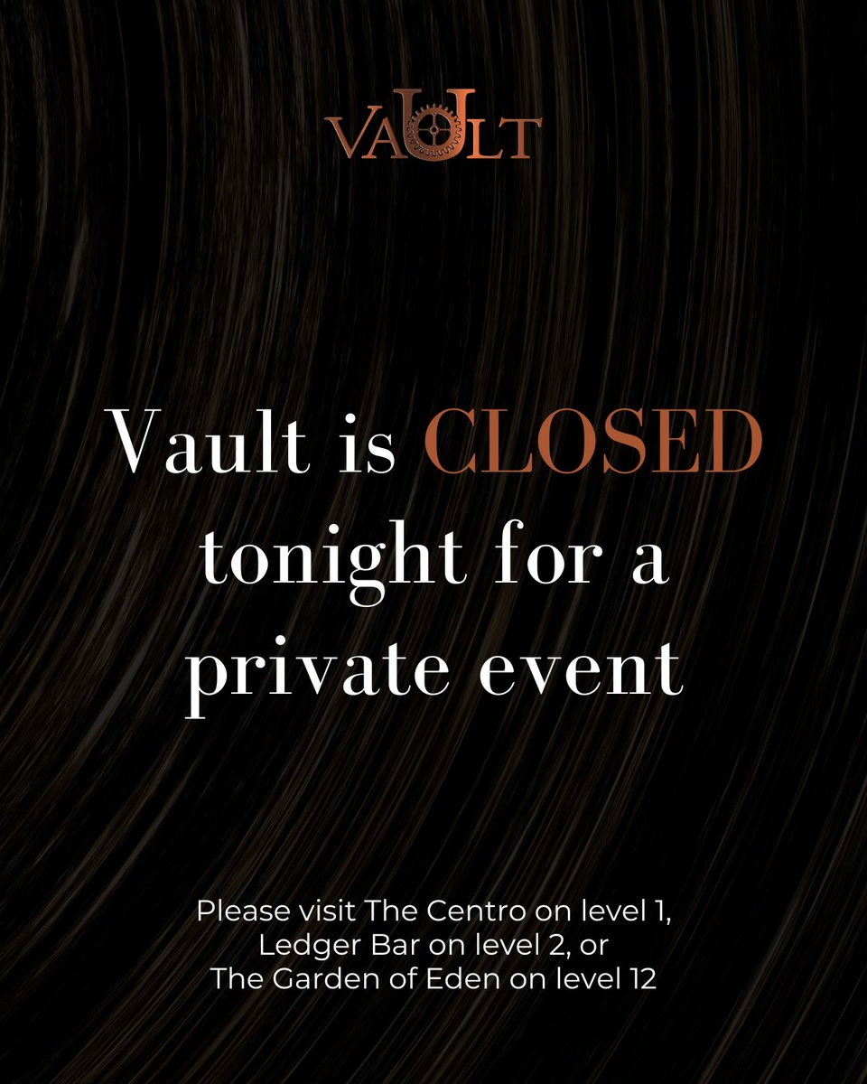 Vault will be closed tonight, September 20th, for a private event. We will reopen tomorrow at 8pm! 🍸