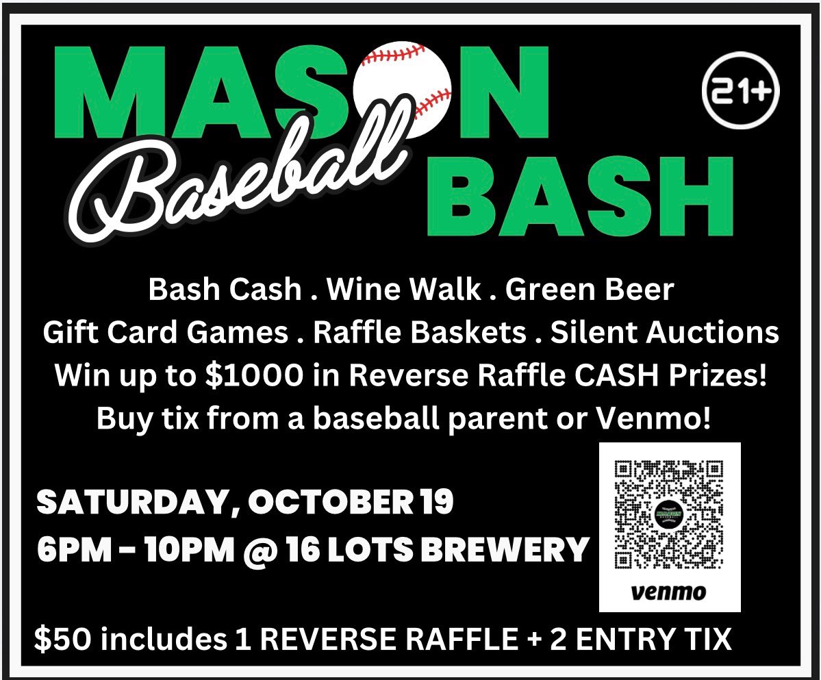 MasonHSBaseball's tweet photo. Mason Baseball Bash… October 19th at 16 Lots Brewery!
💚🖤 https://t.co/Y8LJL2YNyw